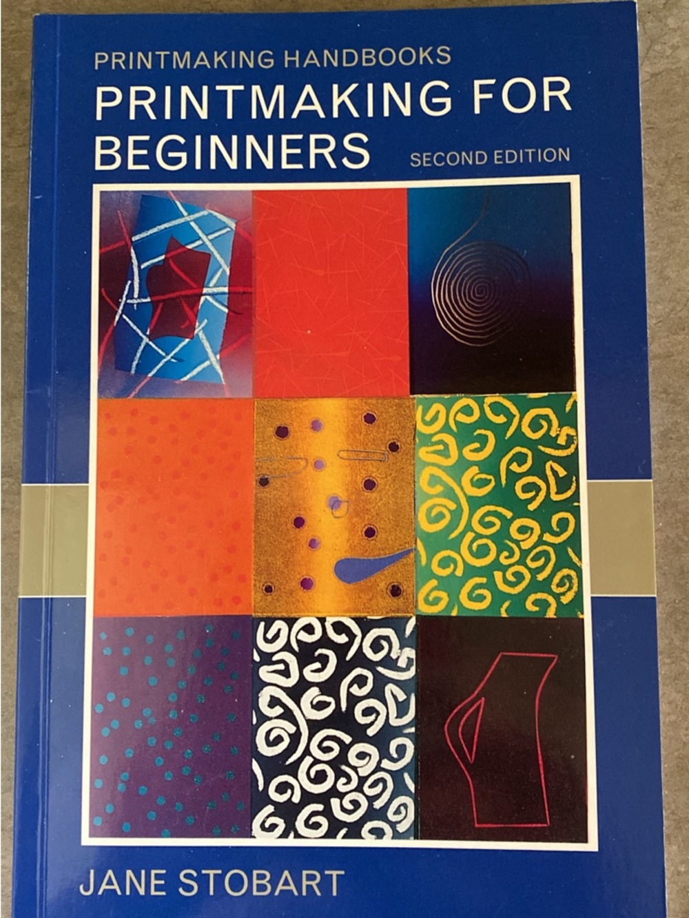 Printmaking For Beginners by Jane Stobart book